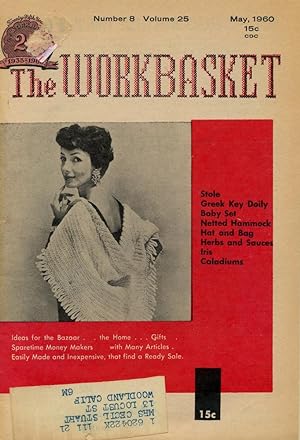 THE WORKBASKET and Home and Arts Magazine : May 1960 (No. 8, Vol. 25)