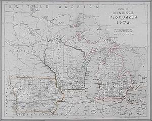 STATES OF MICHIGAN, WISCONSIN AND IOWA. Detailed map, showing the proposed Pacific Railway Routes.