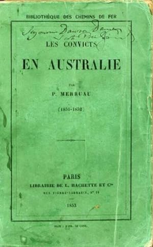 Les Convicts en Australie 1851 - 1852