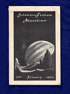 Science-Fiction Advertiser / January, 1952 / First Issue as this title / Morris Scott Dollens fro...