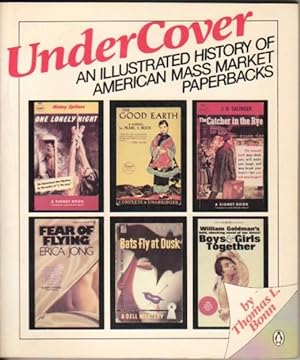 Under Cover: An Illustrated History of American Mass-Market Paperbacks