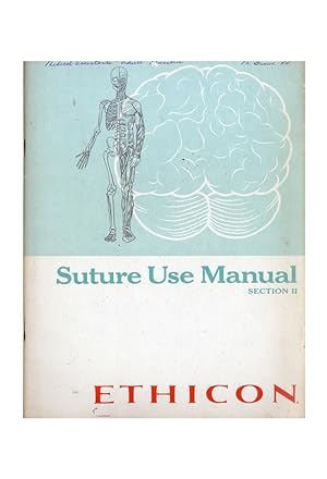 Suture Use Manual Section II: The Human Body