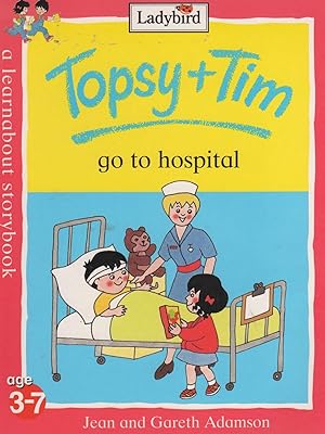 Topsy + Tim Go to Hospital