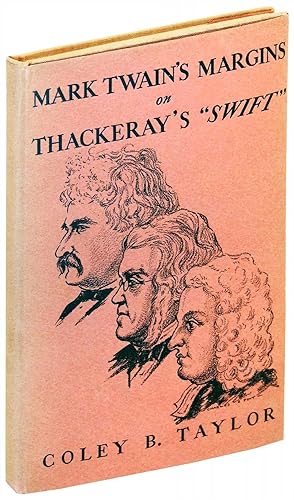 Mark Twain's Margins on thackeray's Swift