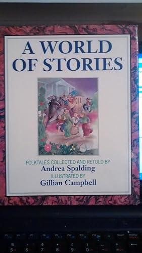 A WORLD OF STORIES