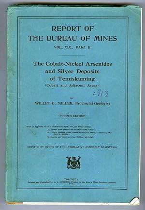 The Cobalt-Nickel Arsenides and Silver Deposits of Temiskaming (Cobalt and Adjacent Areas)