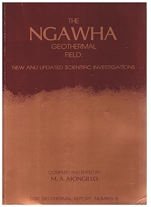 The Ngawha Geothermal Field. New and Updated Scientific Investigations.