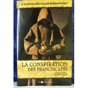 La conspiration des Franciscains