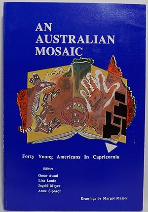 An Australian Mosaic: Forty Young Americans in Capricornia