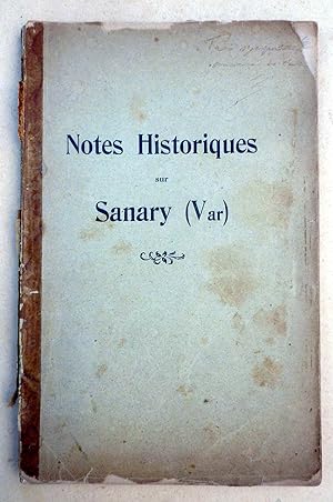 Notes Historiques sur Sanary (Var).
