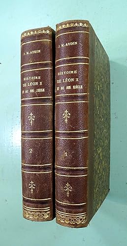 Etudes sur la Réforme. Histoire de Léon X et de son siècle. En 2 volumes.