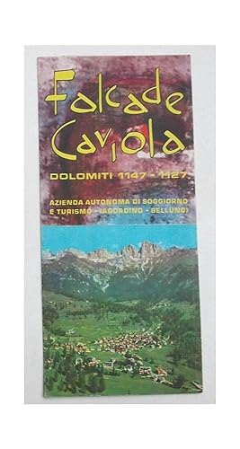 Falcade Caviola. Dolomiti 1147 - 1127.