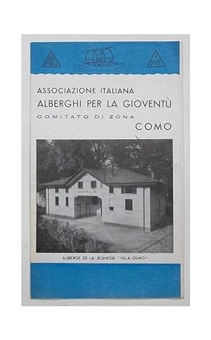 Associazione Italiana Alberghi per la gioventù. Comitato di zona Como.