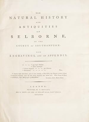 The Natural History and Antiquities of Selborne, in the Country of Southampton