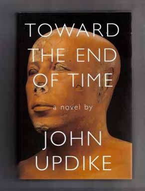Toward the End of Time - 1st Edition/1st Printing