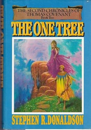 The One Tree : The chronicles of Thomas Covenant - Book Two