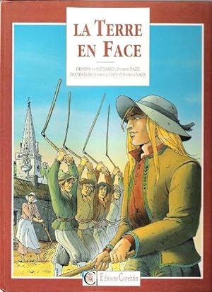 La Terre En Face : Histoire de la Paysannerie Bretonne ( 1750 - 1920 )
