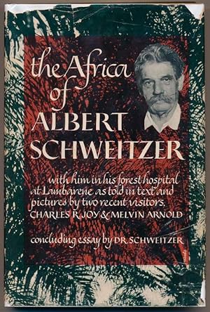 The Africa of Albert Schweitzer
