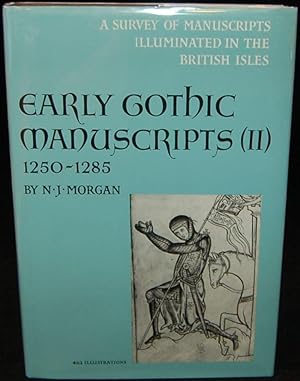 EARLY GOTHIC MANUSCRIPTS 1250-1285
