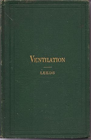 A Treatise on Ventilation
