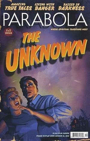 THE UNKNOWN: PARABOLA, VOLUME 37, NO. 3, FALL 2012