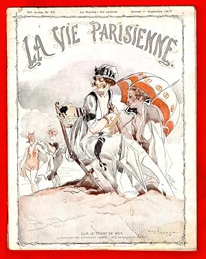 La Vie Parisienne - Samedi 1er Septembre 1917. Art Deco/Nouveau. Illustrations by Rene Vincent; H...