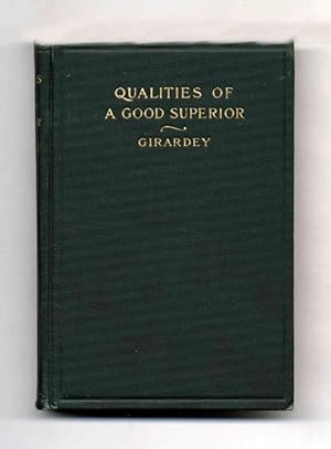 Qualities of a Good Superior