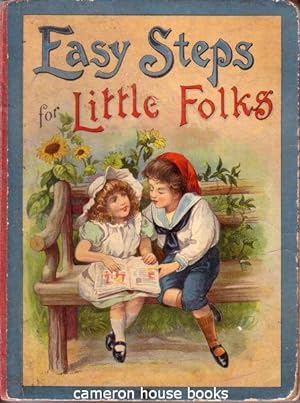 Easy Steps for Little Folks. By the Author of "Little Harry's First Journeys." &c.