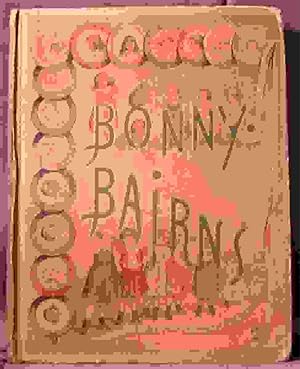 Bonny Bairns (verses by Ella Blanchard)