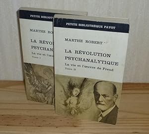 La Révolution Psychanalytique - La Vie et l'Oeuvre de Freud. Tomes 1 et II. Petite Bibliothèque P...