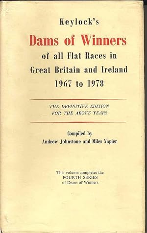 Keylock's Dams of Winners of all Flat Races in Great Britain and Ireland 1967 - 1978