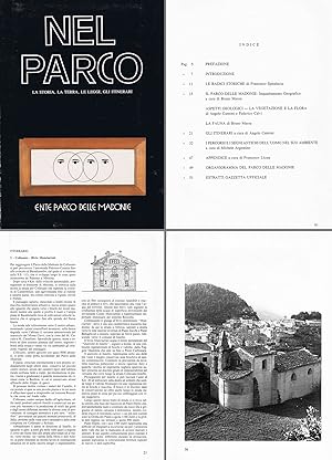 Nel Parco - La storia, la terra, le leggi, gli itinerari. In 8°, broch., pp. 61 con varie figs. -...