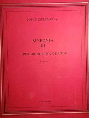 Sinfonia III per orchestra grande. Partitur. Mit handschriftlicher Widmung mit Unterschrift des K...