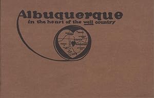 ALBUQUERQUE IN THE HEART OF THE WELL COUNTRY