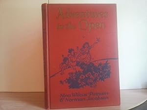 Adventures in the Open: In Which Winkle, Twinkle and Lollypop Discover the