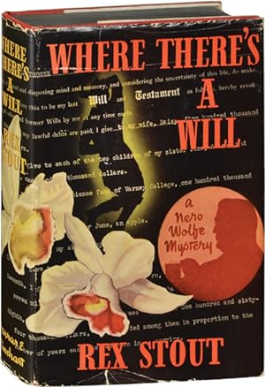 Where There's a Will (First Edition)