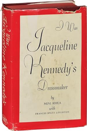 I Was Jacqueline Kennedy's Dressmaker (First Edition)