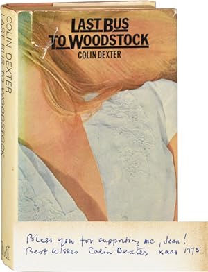 Last Bus to Woodstock (First UK edition, with a lengthy inscription)