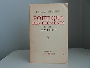 Poétique des éléments et des mythes
