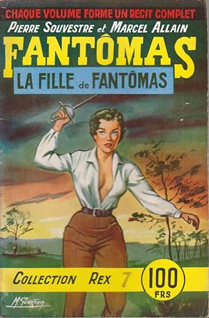 Les aventures de Fantomas. Volume VIII. La fille de Fantomas.