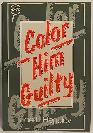 Color Him Guilty