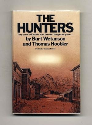 The Hunters - 1st Edition/1st Printing