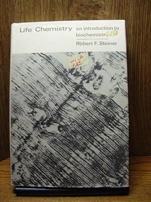 LIFE CHEMISTRY: An Introduction to Biochemistry