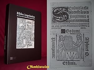 Bibles imprimées du XVe au XVIIIe siècle conservées à Paris