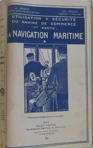 La navigation maritime manuel de manoeuvre moderne I