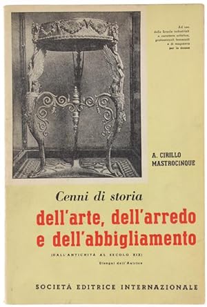 CENNI DI STORIA DELL'ARTE, DELL'ARREDO E DELL'ABBIGLIAMENTO (dall'antichità al secolo XIX).: