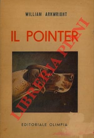 Il pointer e i suoi predecessori. Seconda edizione.