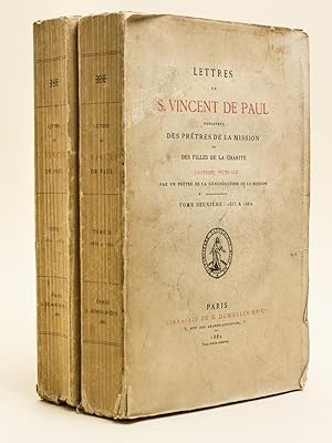 Lettres de S. Vincent de Paul, Fondateur des Prêtres de la Mission et des Filles de la Charité (2...