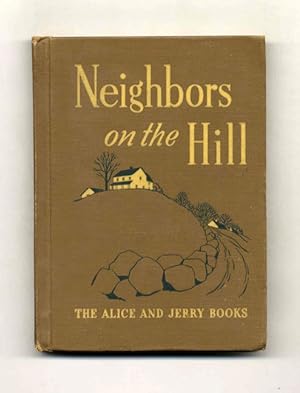Neighbors on the Hill - 1st Edition/1st Printing