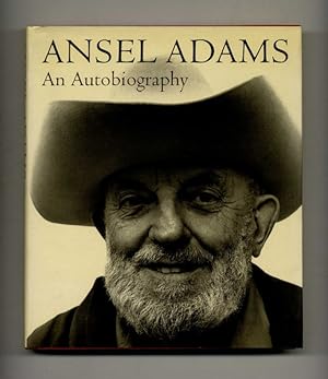 Ansel Adams: an Autobiography